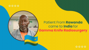 From Rwanda to Delhi: Mboneko Twahirwa's Journey with the Best Gamma Knife Neurosurgeon in India